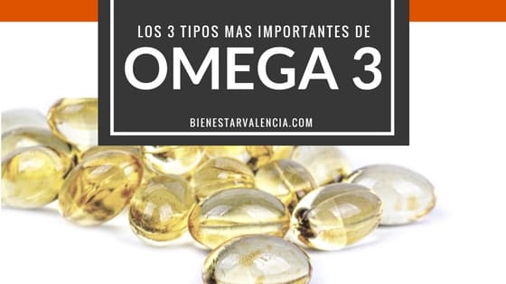 los 3 tipos de omega 3 mas importantes