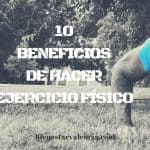 beneficios de hacer ejercicio físico